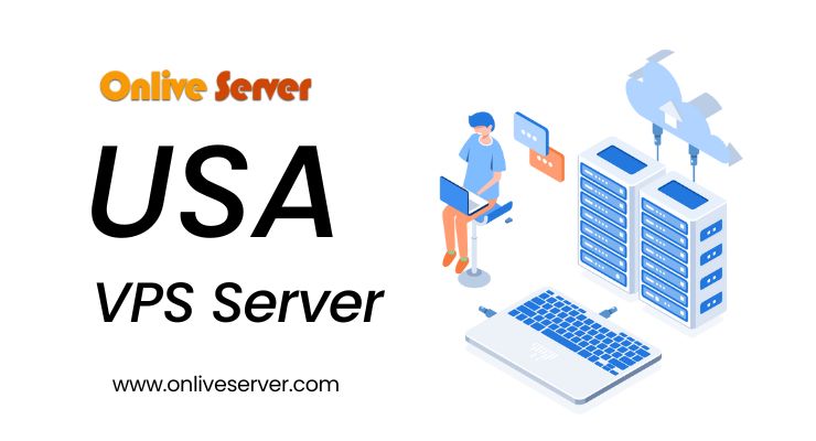 Pick Powerful USA VPS Server by Onlive Server with Great Features at minimum price